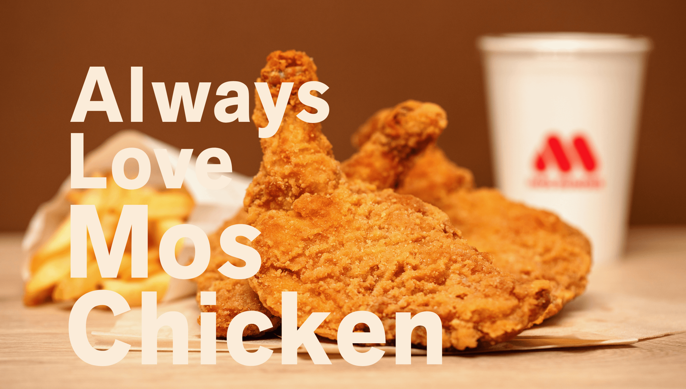 Always Love Mos Chicken